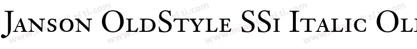 Janson OldStyle SSi Italic Oldstyle Figures字体转换
